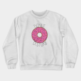 Donut Disturb - White Crewneck Sweatshirt